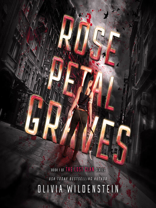 Title details for Rose Petal Graves by Olivia Wildenstein - Wait list